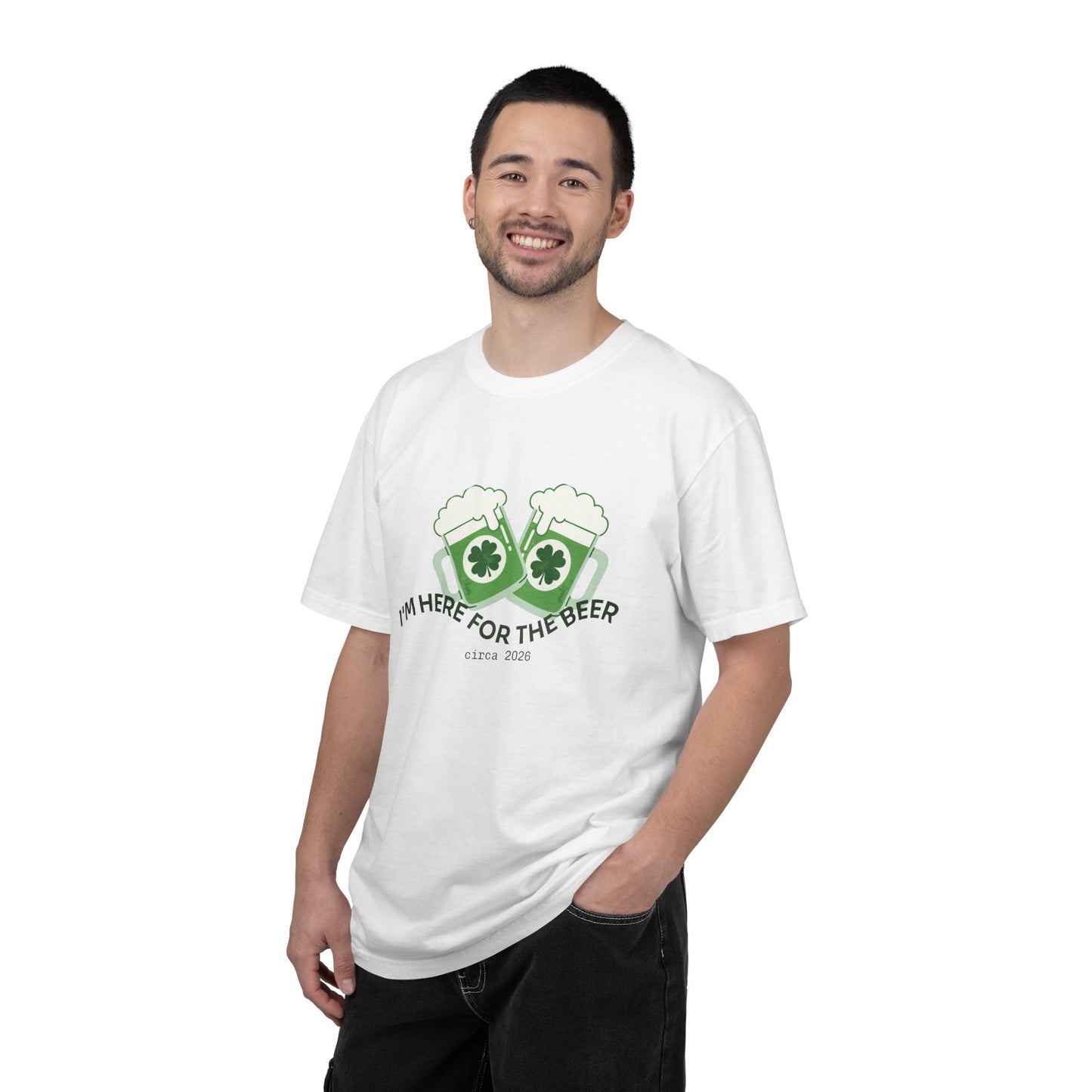 Here for the Beer T-Shirt | St. Patrick’s Day 2026