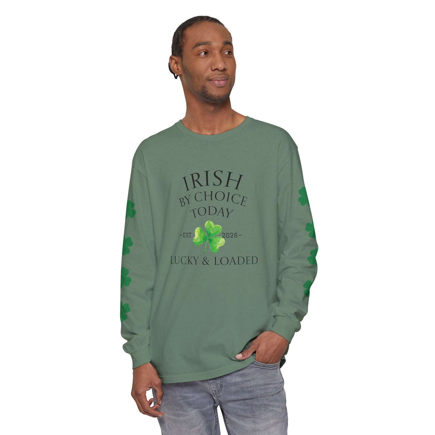 Irish by ChoiceToday Long Sleeve Tee | St. Patrick’s Day 2026 (Unisex)