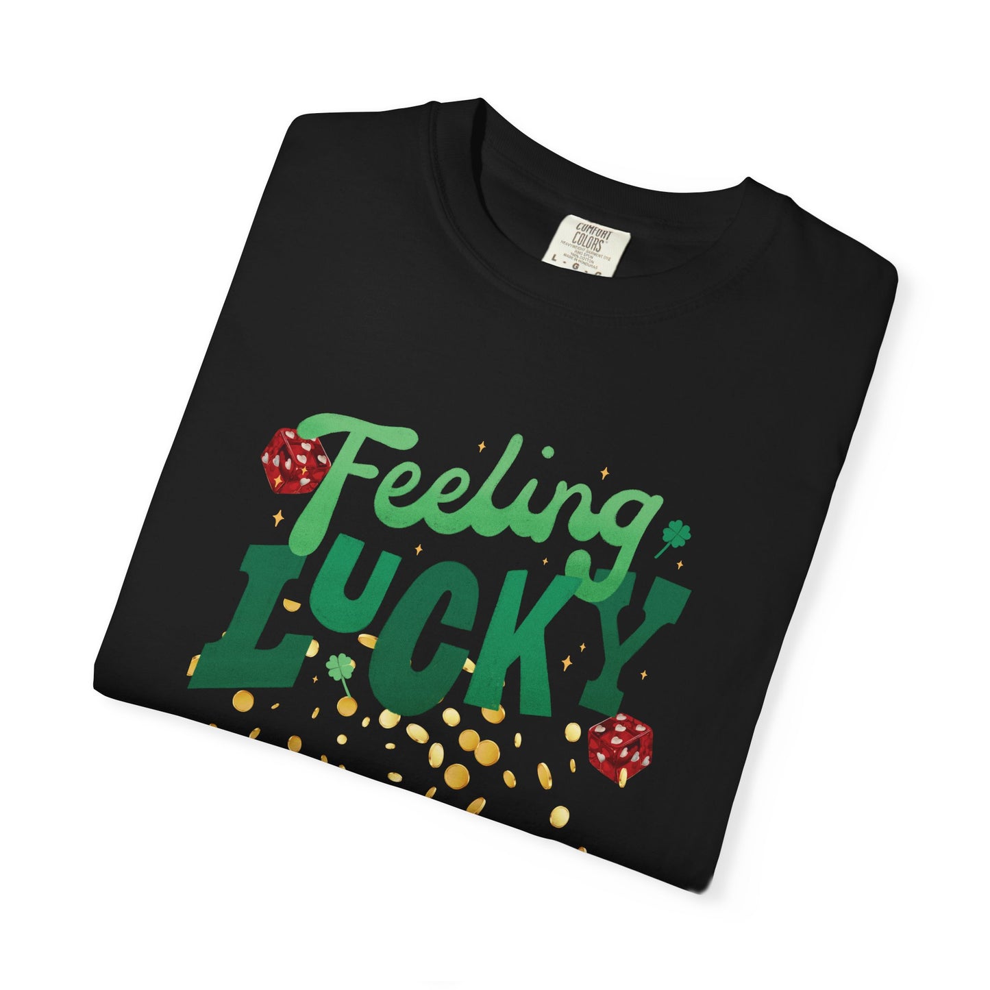 Feeling Lucky T-Shirt | St. Patrick’s Day 2026