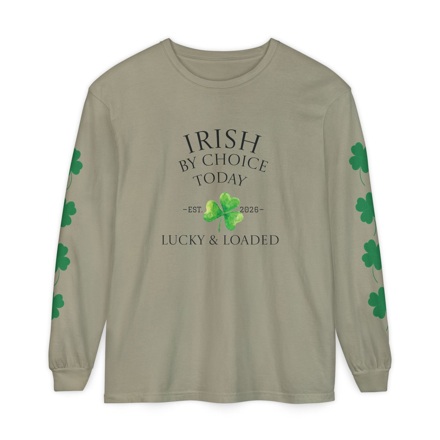 Irish by ChoiceToday Long Sleeve Tee | St. Patrick’s Day 2026 (Unisex)