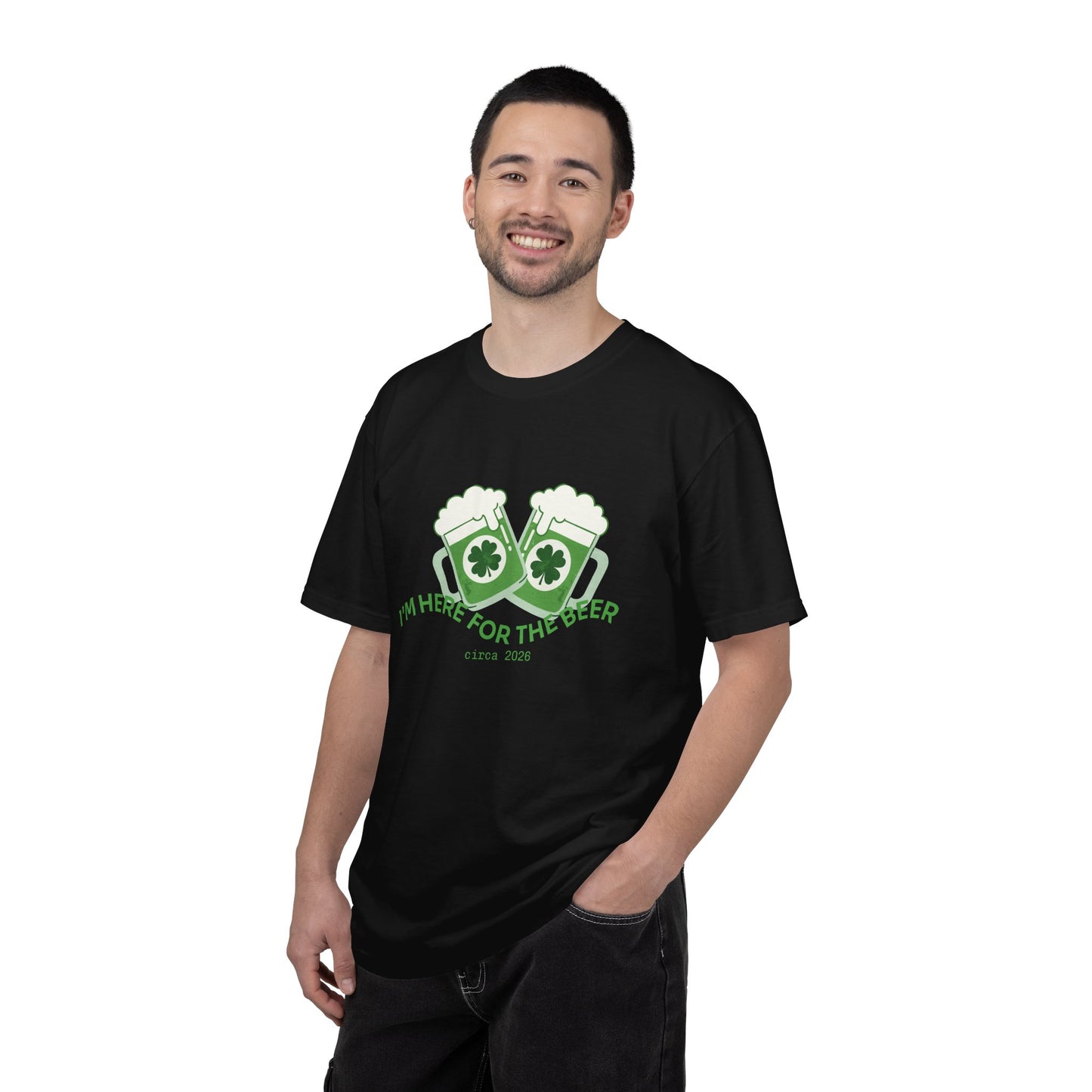 Here for the Beer T-Shirt | St. Patrick’s Day 2026