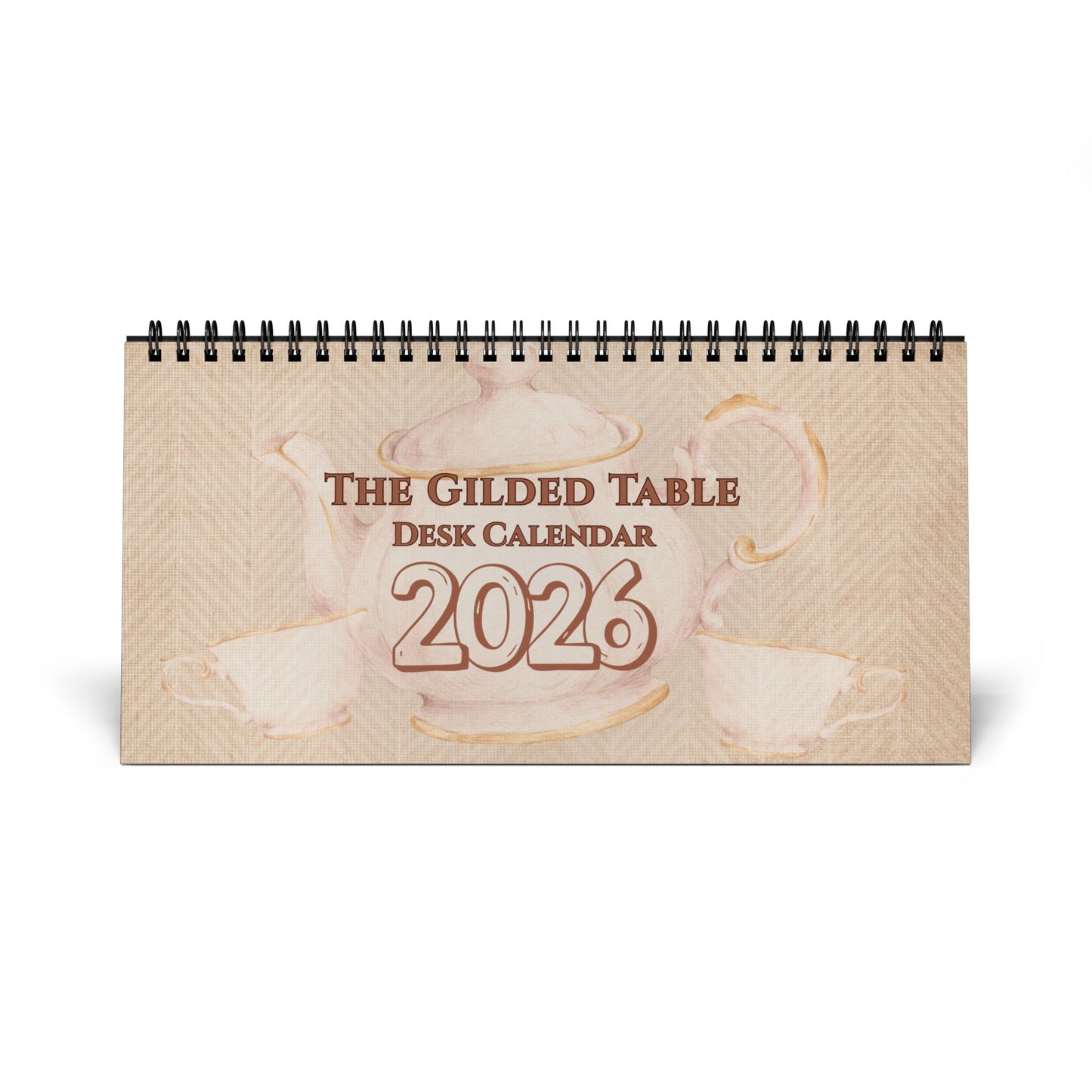 A Seasonal  2026  Desk Calendar · The Gilded Table