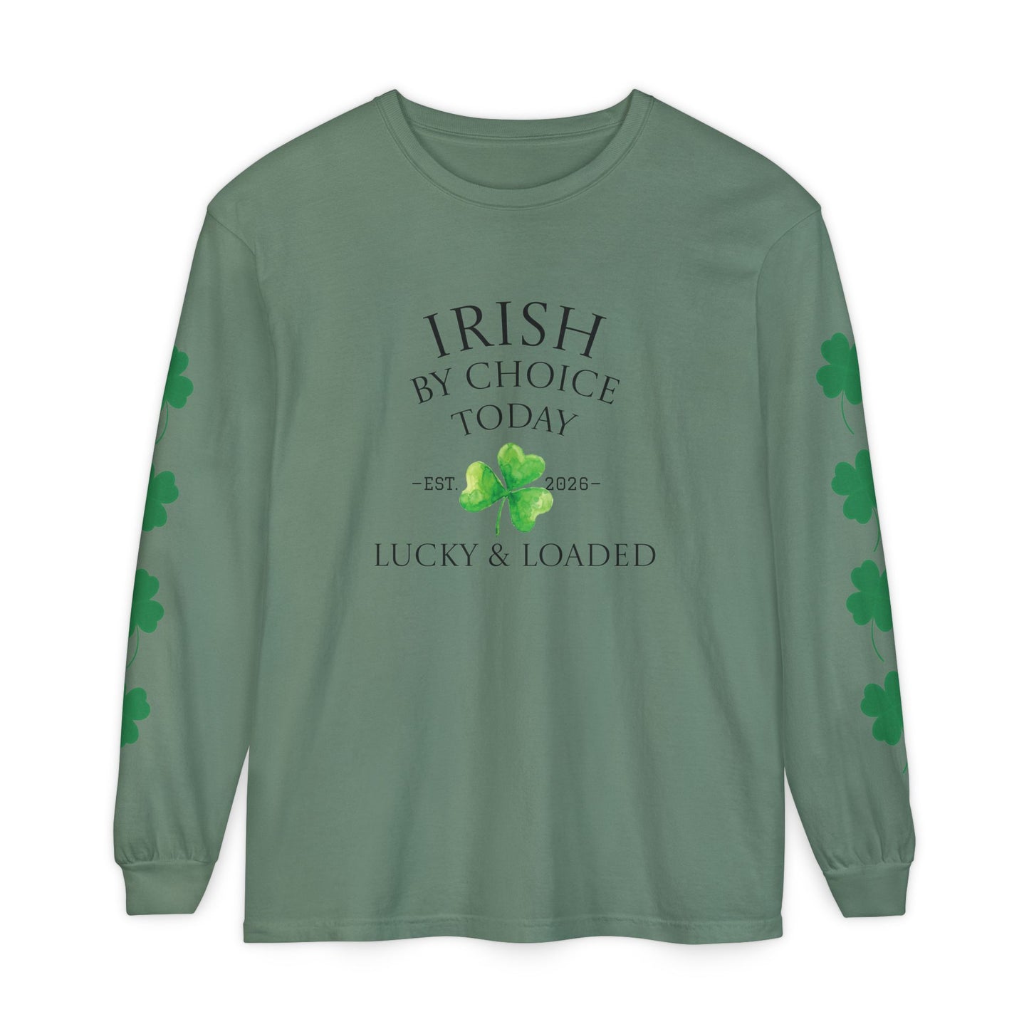 Irish by ChoiceToday Long Sleeve Tee | St. Patrick’s Day 2026 (Unisex)
