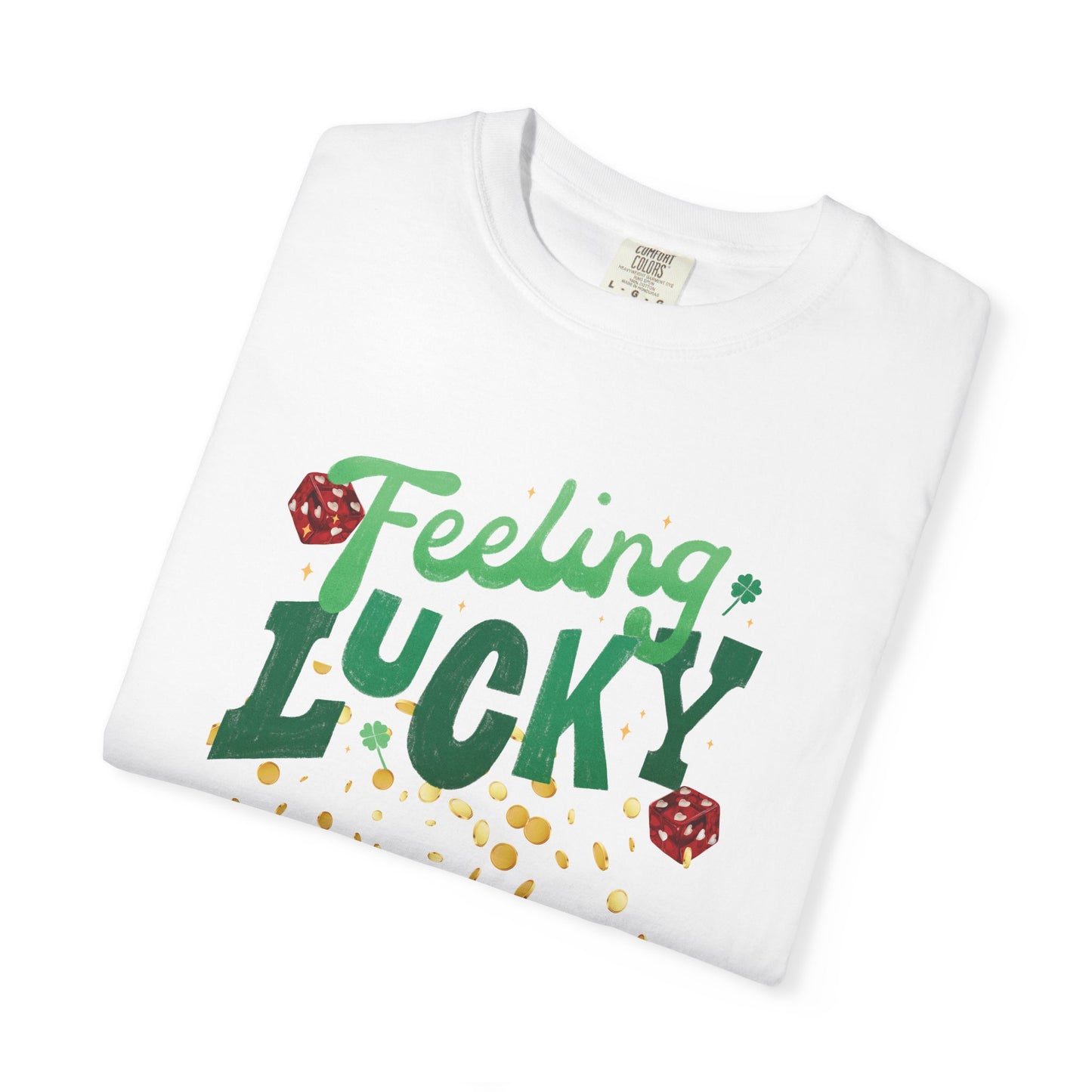 Feeling Lucky T-Shirt | St. Patrick’s Day 2026