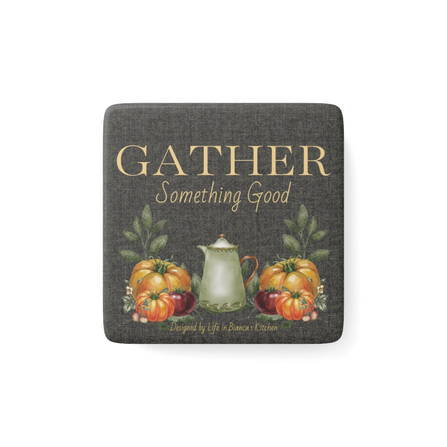 Gather Something Good | Late Summer Tomatoes Porcelain Magnet