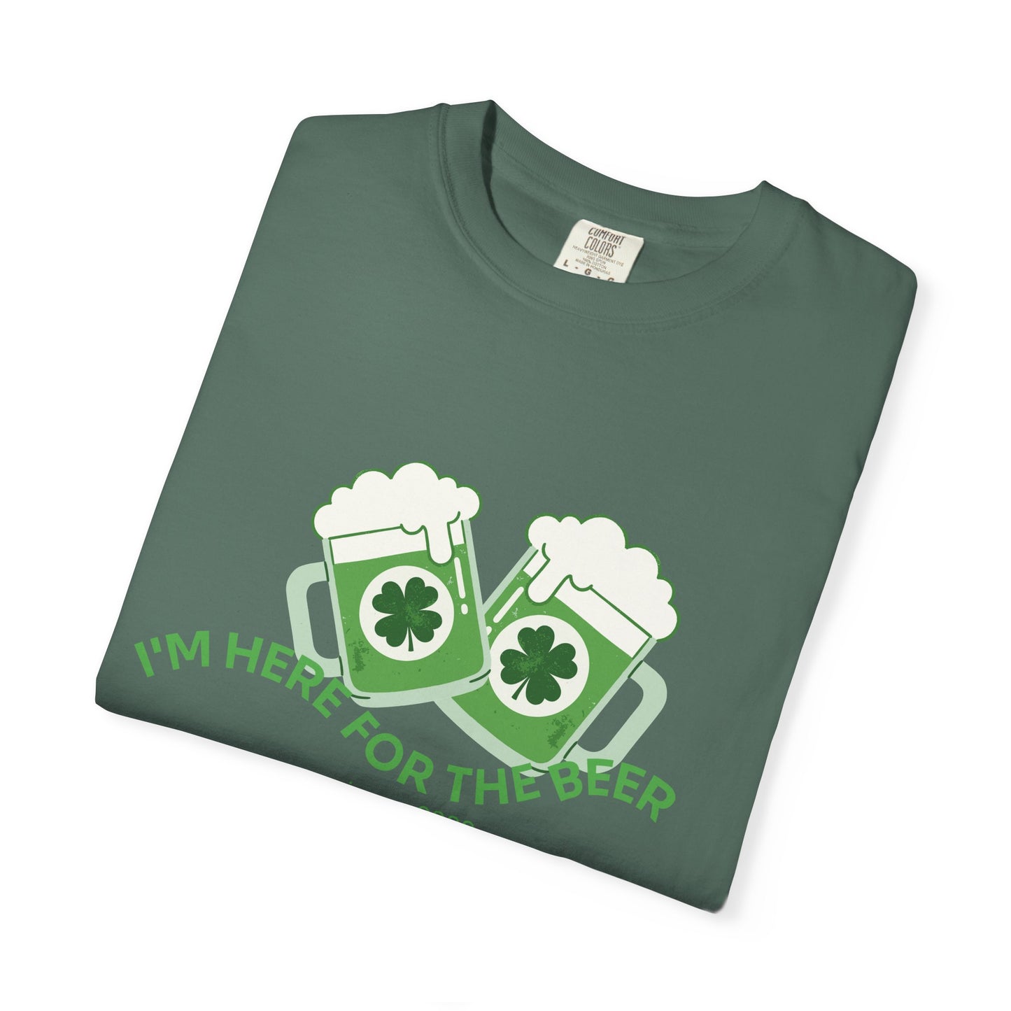 Here for the Beer T-Shirt | St. Patrick’s Day 2026
